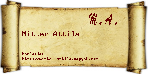 Mitter Attila névjegykártya